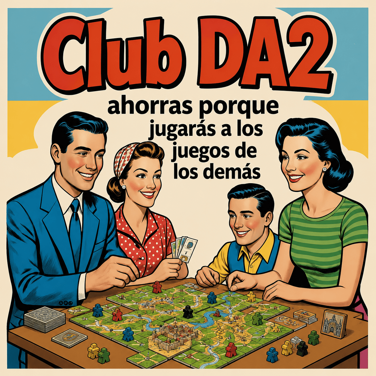 Cartel vintage del Club Da2 ilustrando el lema del club