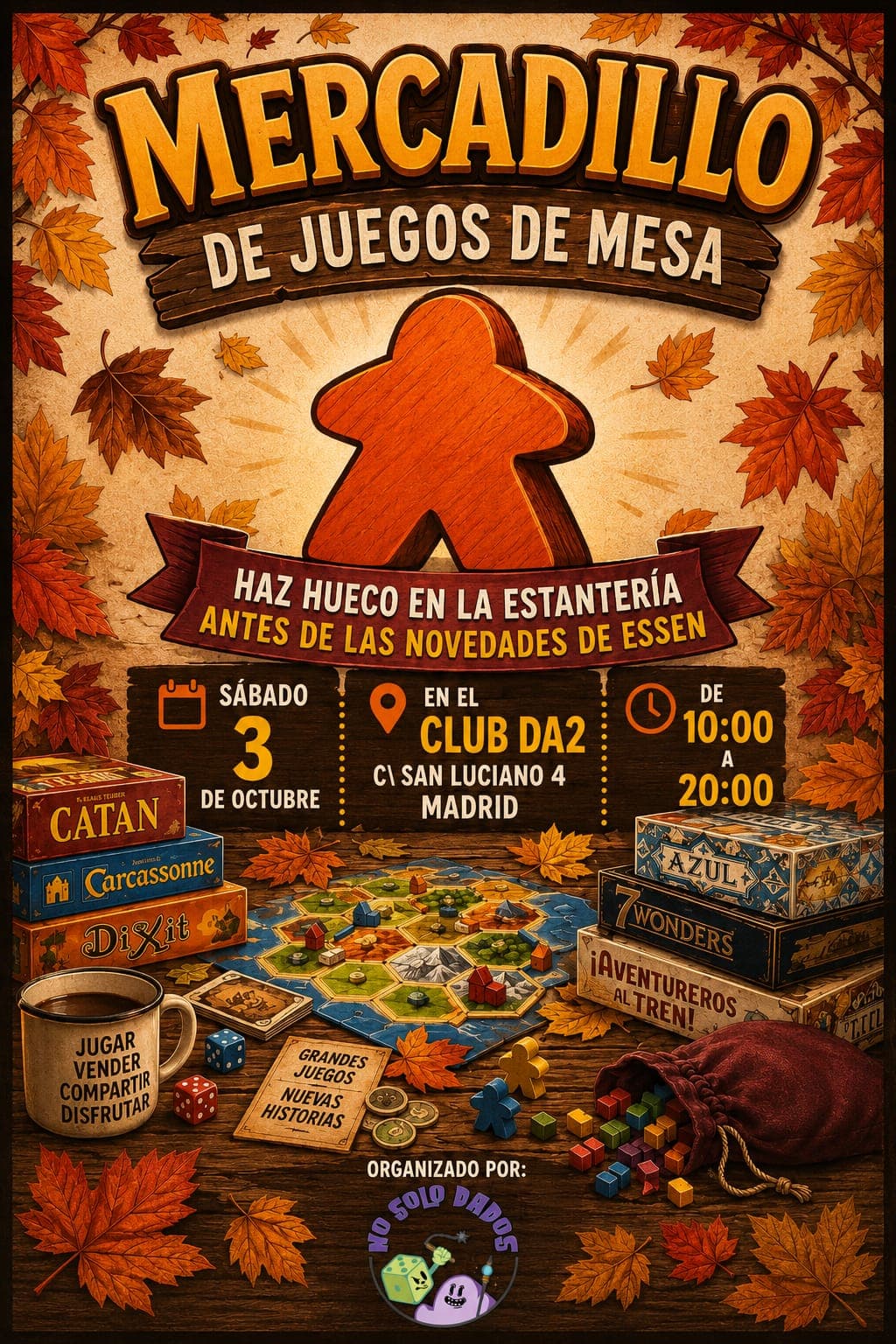 Cartel del mercadillo de juegos de mesa del Club Da2 del sábado 3 de octubre, antes de las novedades de Essen